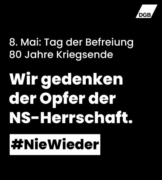 DGB-Grafik zum 8. Mai 2025 DGB-Grafik zum 8. Mai 2025